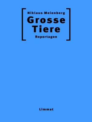 cover image of Grosse Tiere